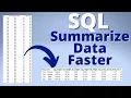 How to Summarize Your Data Quickly and Repeatedly in SQL Every Scientist should learn this