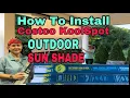 How To Install Costco Kool Spot OUTDOOR SUN SHADE Step By Step Unboxing Review