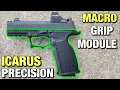 Icarus Precision X-Macro Grip Module