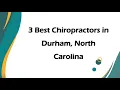 3 Best Chiropractors in Durham North Carolina Spine Specialists