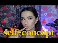 WHAT IS SELF-CONCEPT law of assumption 101