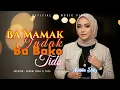Download Lagu Ba Mamak Indak Ba Bako Tido - Ainida Diaz | Official AI Music Video
