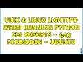 Unix Linux Lighttpd when running python CGI reports - 403 forbidden