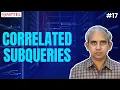 Correlated Subqueries Introduction to Database Systems