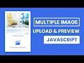 Preview Multiple Images Before Upload Using JavaScript Multiple Image in jQuery