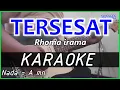 Download Lagu TERSESAT - Rhoma irama - KARAOKE Dangdut COVER Pa800