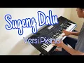 Sugeng Dalu - Denny Caknan (cover piano)