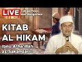 Download Lagu 🔴[LIVE] KITAB AL HIKAM | Ibnu Atha'illah as - Sakandari | Dr Arrazy Hasyim, MA