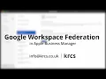 Google Workspace Federation in Apple Business Manager