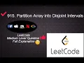 915 Partition Array into Disjoint Intervals Medium Level Interview Question Solution in Python