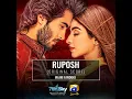 teri nazro ke sadke ye | ruposh | ost | ayan music