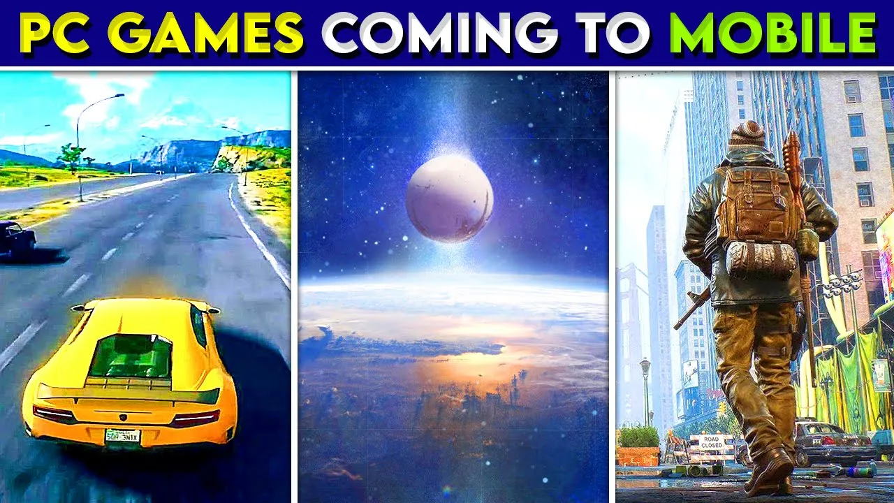 Top 7 High-Quality PC/Console Games *Coming To MOBILE* ????????