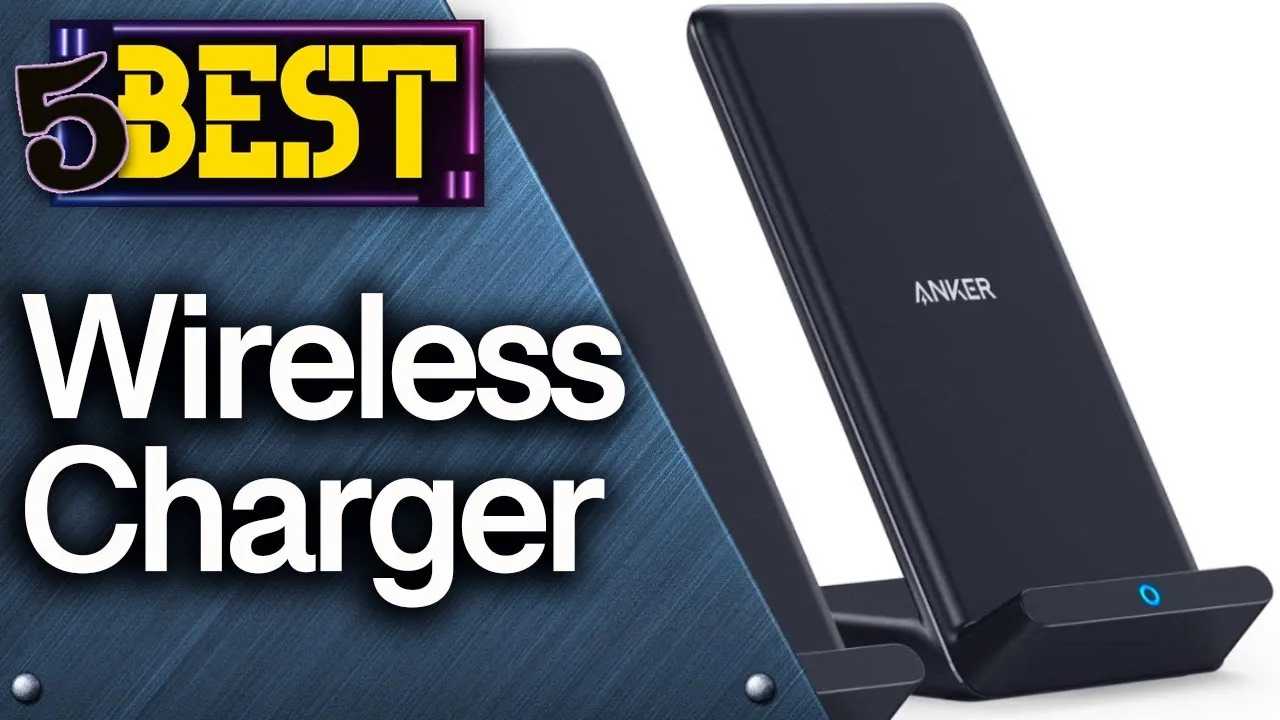 ✅ TOP 5 Best Wireless Chargers  [ 2023 Buyer's Guide ]