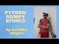 Python Numpy ufuncs Python Programming Surbhit chopra