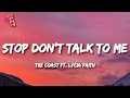 Lagu Tre Coast - Stop Don't Talk To Me ft. Lycia Faith