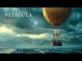 Lagu Globo arrastra hermanas al mar abierto! | Película de aventura | Películas completas