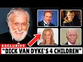 What Happened To Dick Van Dyke s 4 Children