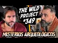 Lagu The Wild Project #349 - Tito Vivas (Arqueólogo) | Los mayores misterios arqueológicos del mundo