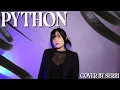 GOT7 - PYTHON Cover by SERRI