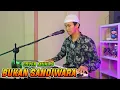Download Lagu BUKAN SANDIWARA|DANGDUT ORGEN TUNGGAL|COVER MUHLIS