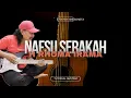 Lagu NAFSU SERAKAH - H RHOMA IRAMA