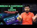 18 Master Break Continue in Loops Python Basics English