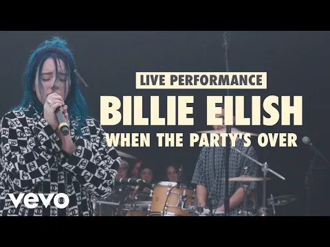 Download MP3 Billie Eilish - when the party's over (Vevo LIFT Live Sessions)