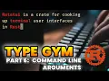 Coding TypeGym A Rust Terminal Typing Trainer Part 6 Command Line Arguments