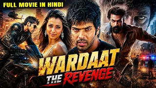 Wardaat The Revenge (2026) Released South Indian Hindi Dubbed Movie | South Thriller Action Movie