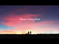 Lagu Always Coming Back - ONE OK ROCK[ Version Lyrics ]