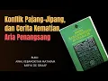 Download Lagu Konflik Pajang dan Jipang, dan Cerita Kematian Aria Penangsang