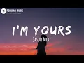 Download Lagu I'm Yours - Jason Mraz (Lyrics)
