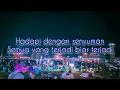 Download Lagu felix irwan : hadapi dengan senyuman |lirik (cover dewa)