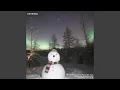 Lagu SNOWMAN（sped up）