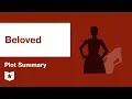 Beloved by Toni Morrison Plot Summary