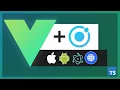 Ionic and Vue 3 Basics - Building cross platform apps