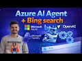 Make Your Azure AI Agent Smarter with Web Search - Live Build