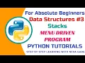 Stacks Data Structure in Python Menu Driven Program Explained Class 11 12 CS