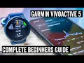 Garmin Vivoactive 5 The Complete Beginners Guide