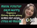 Download Lagu MUSIK PENUTUP ACARA ,REMIX DUT ASYIK, SAYONARA, GELANG SIPAKU GELANG