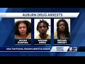 Three arrested in Auburn drug bust