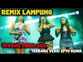 Download Lagu REMIX LAMPUNG SPESIAL DINDA ACIL 2025 TERBARU VERSI ZPTO REMIX