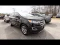 2017 FORD EDGE Titanium - For Sale Review Walkaround Tour Ravenel Ford