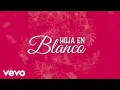 Lagu Majo Aguilar - Hoja En Blanco (LETRA)