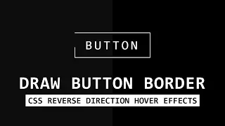 CSS Draw Button Border Animation on hover