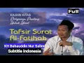 Download Lagu Tafsir Surat Al-fatihah Di Kupas Mendalam  Gus Baha  Full
