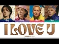 WINNER - 'I LOVE U' Lyrics [Color_Coded_Han_Rom_Eng]