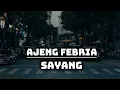 Download Lagu Ajeng Febria - Sayang  (LIRIK)