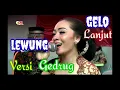 Download Lagu Gelo Bablas Lewung - Full Gedrug  - Ragil Multimedia