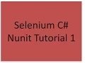 Selenium C Nunit Tutorial 1